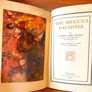 VINTAGE 1910 The Shogun’s Daughter by Robert Ames Bennet | A.C. McClurg & Co.